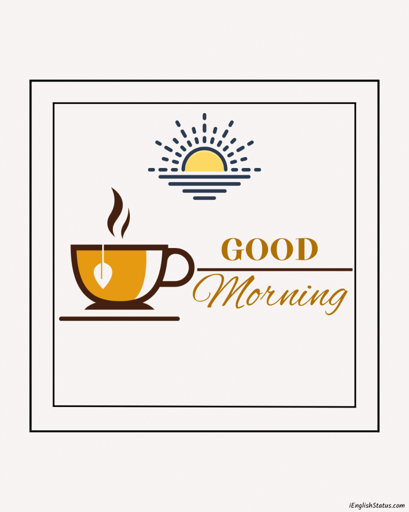 TOP 200+ Good Morning Monday Images Wishes 2022 - iEnglish Status