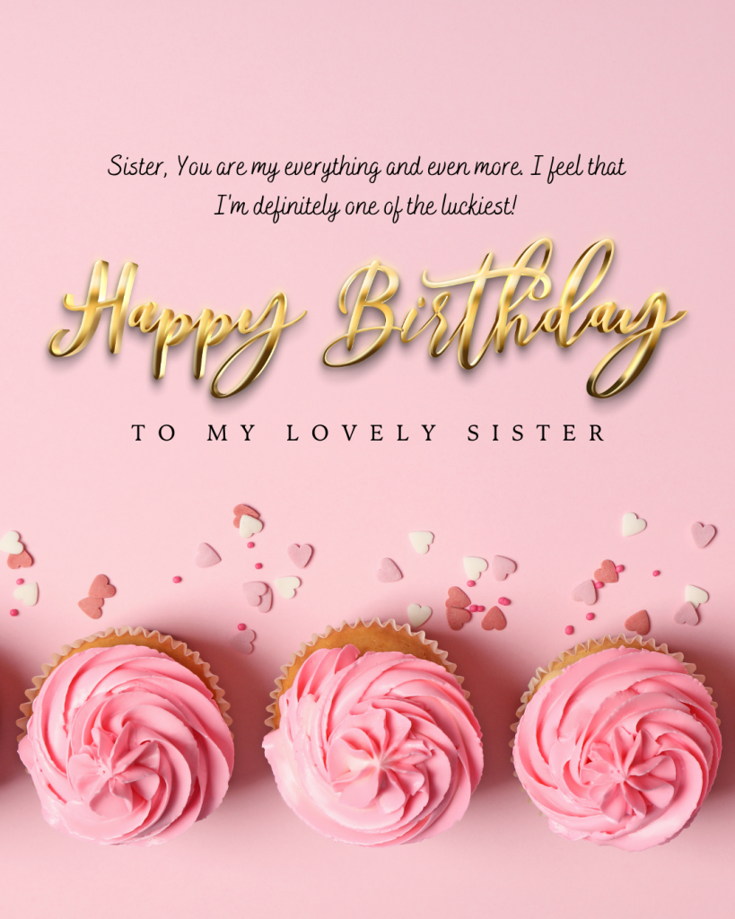 Happy Birthday Sister Images with Quotes