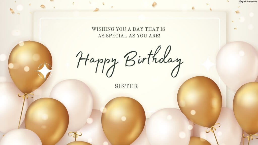 Heart Touching Birthday Wishes for Sister