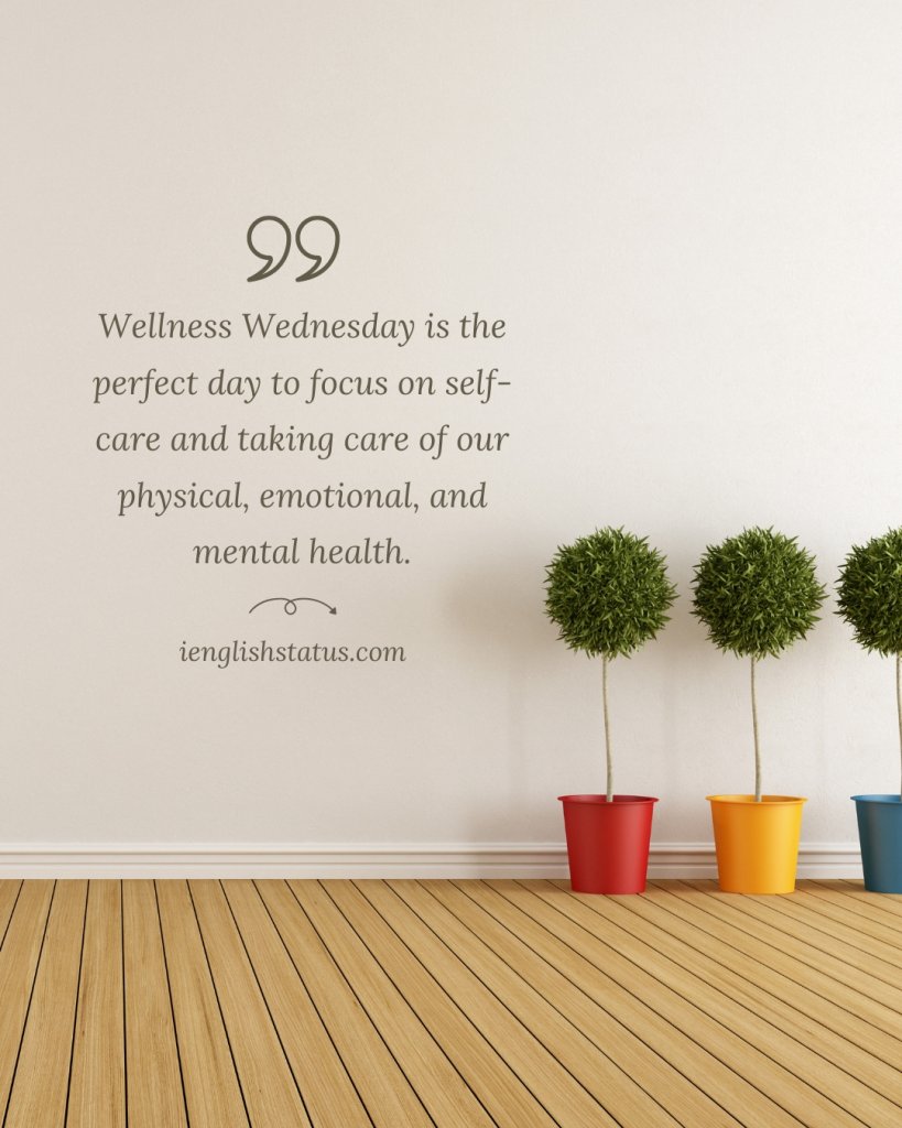 Wellness Wednesday Quotes