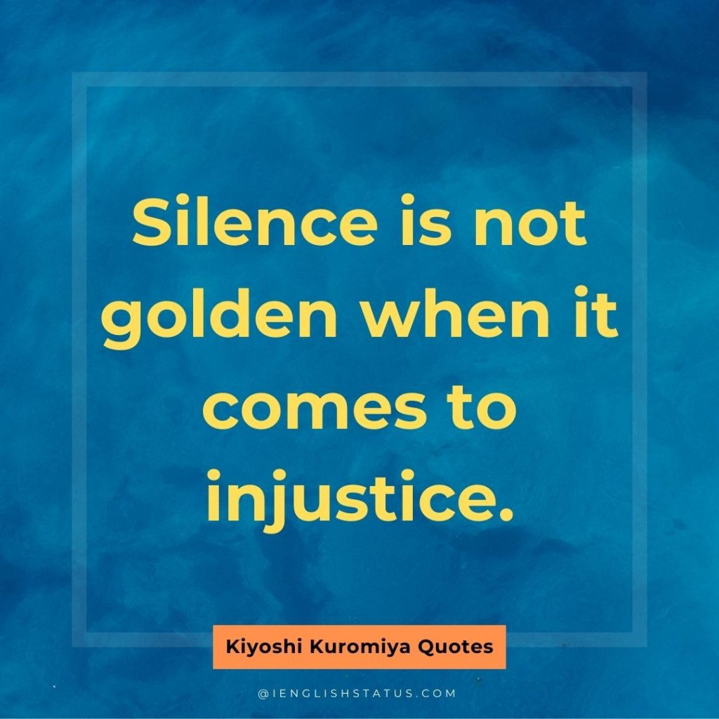 Kiyoshi Kuromiya Quotes on Activism