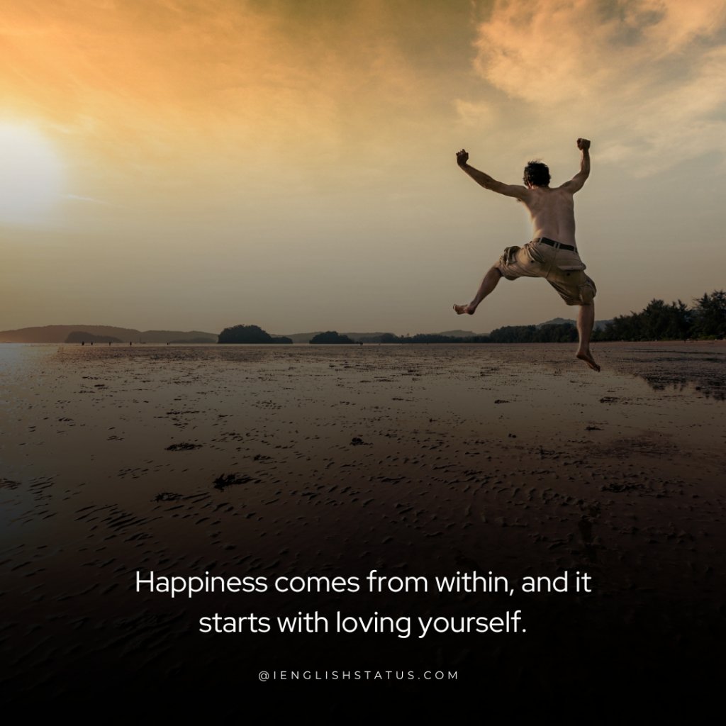 Self Love Quotes About Happiness