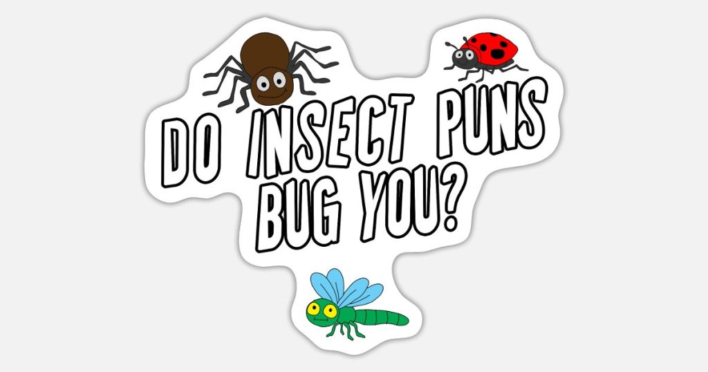 Bug Puns That’ll Have You Rolling—Fr Fr!
