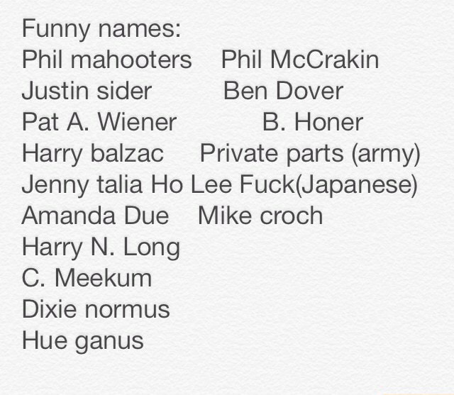 Funny Names Like Ben Dover You’ll LOL At
