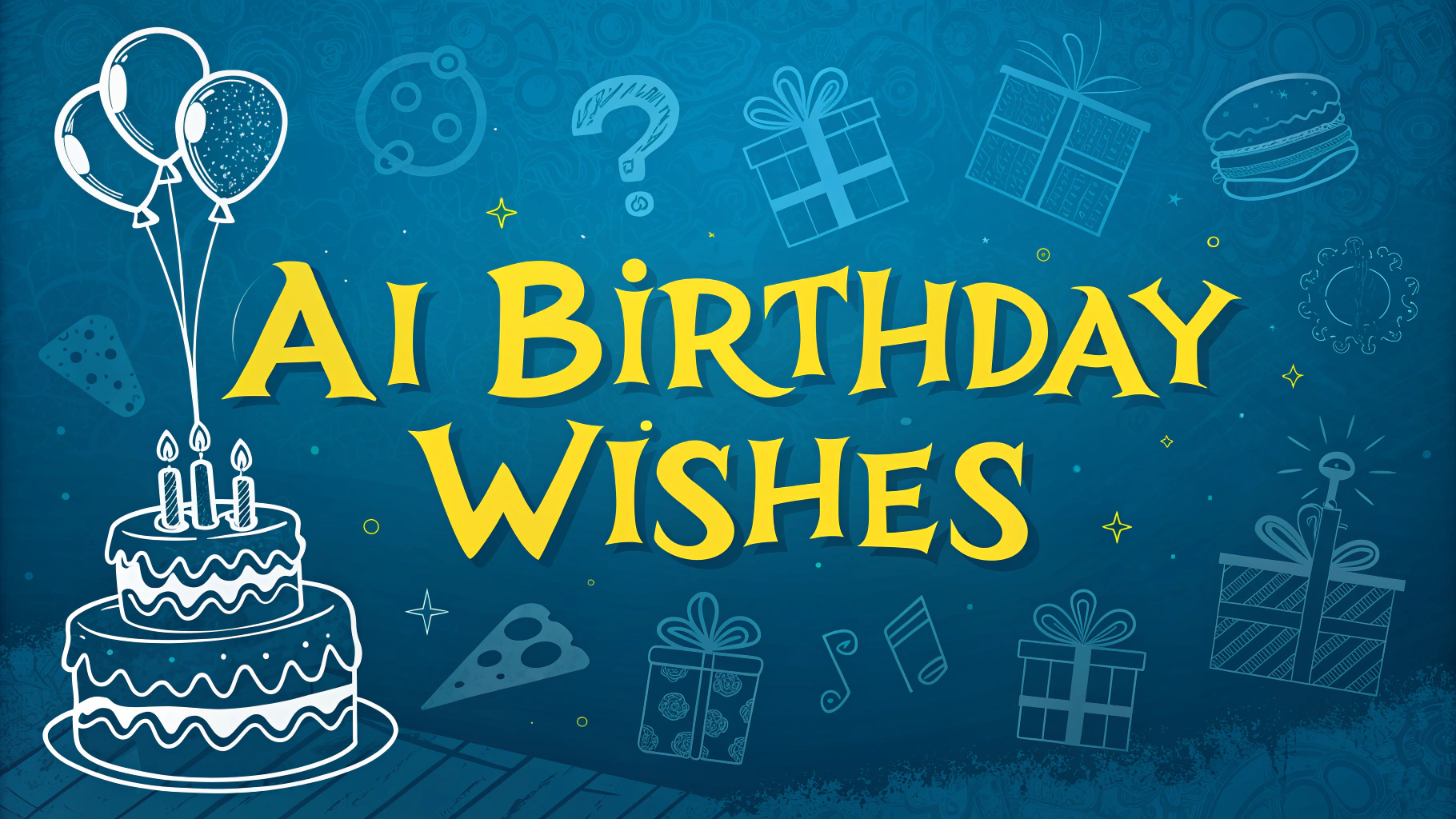 AI Birthday Wishes