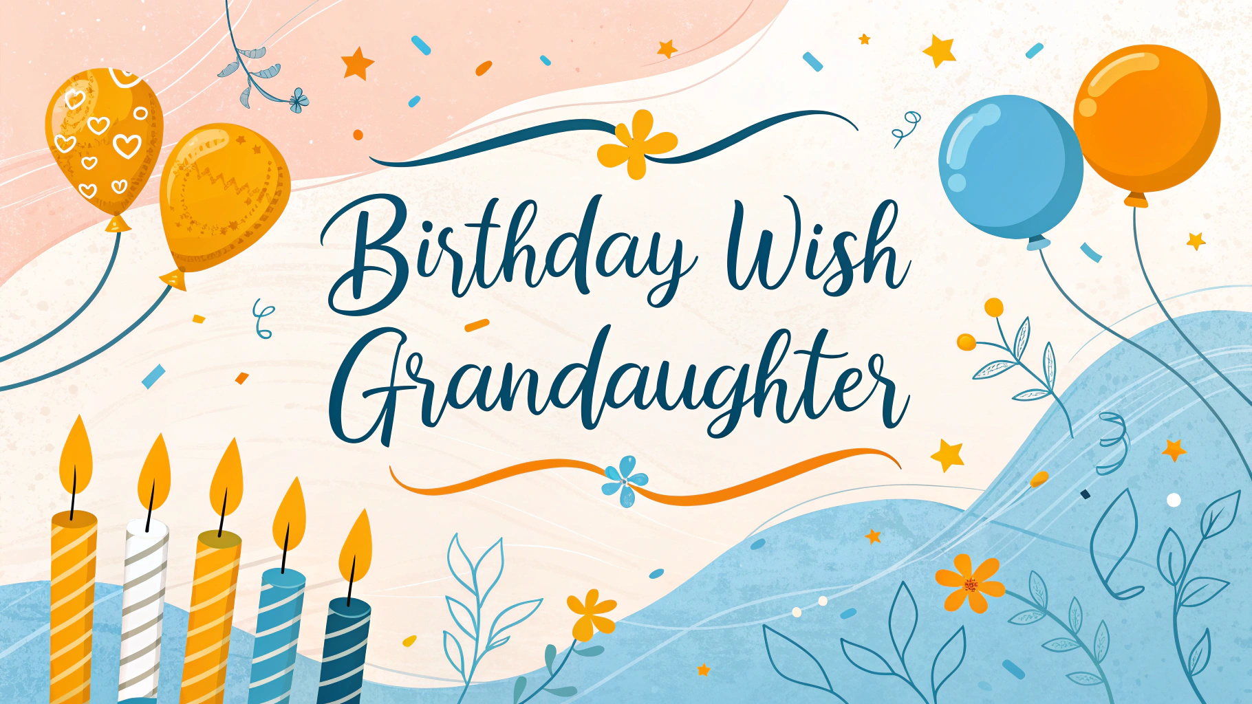 Birthday Wish Granddaughter