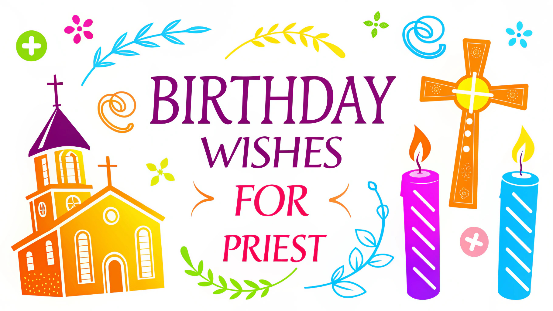 Birthday Wishes For Priest