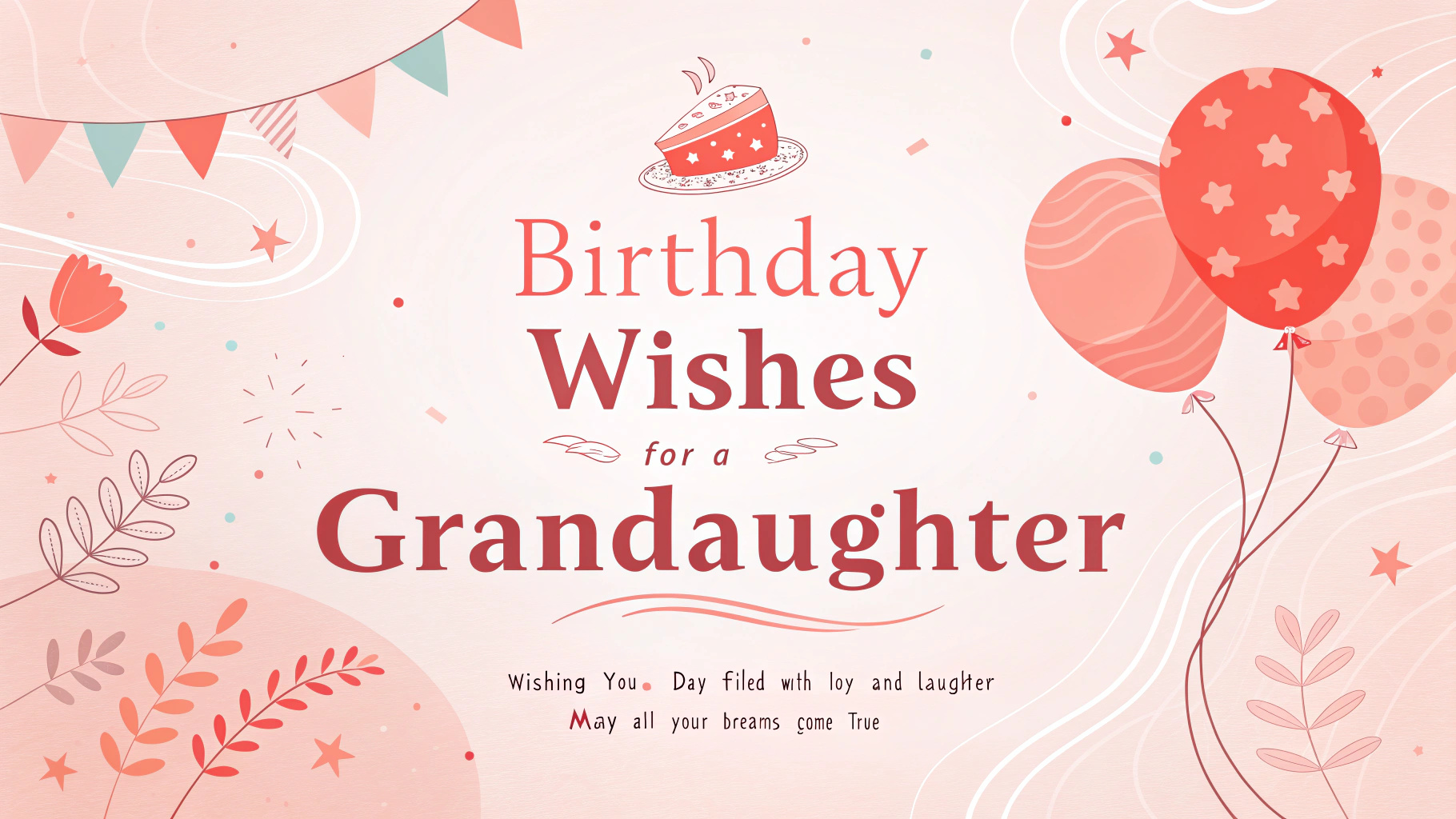 Birthday Wishes for a Granddaughter