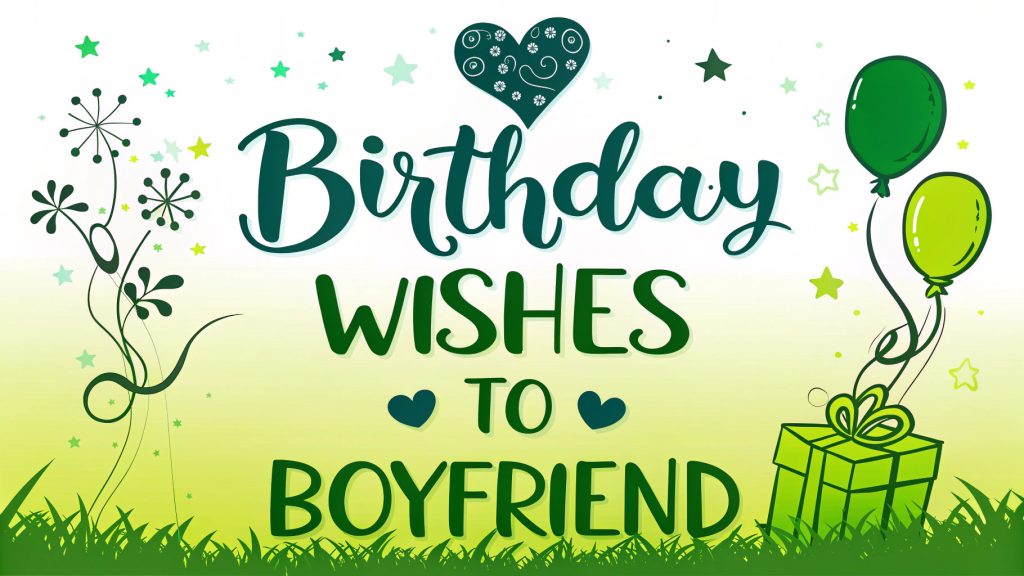 Birthday Wishes to Boyfriend