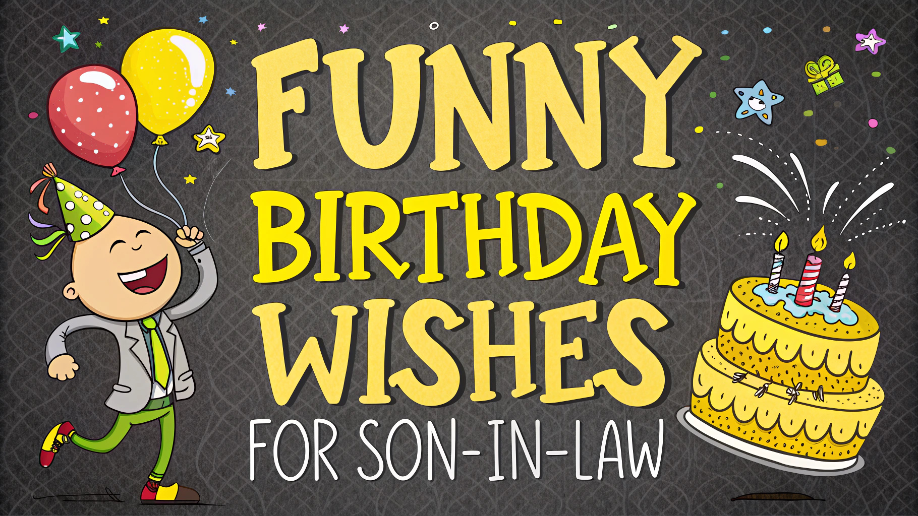 Funny Birthday Wishes for Son in Law