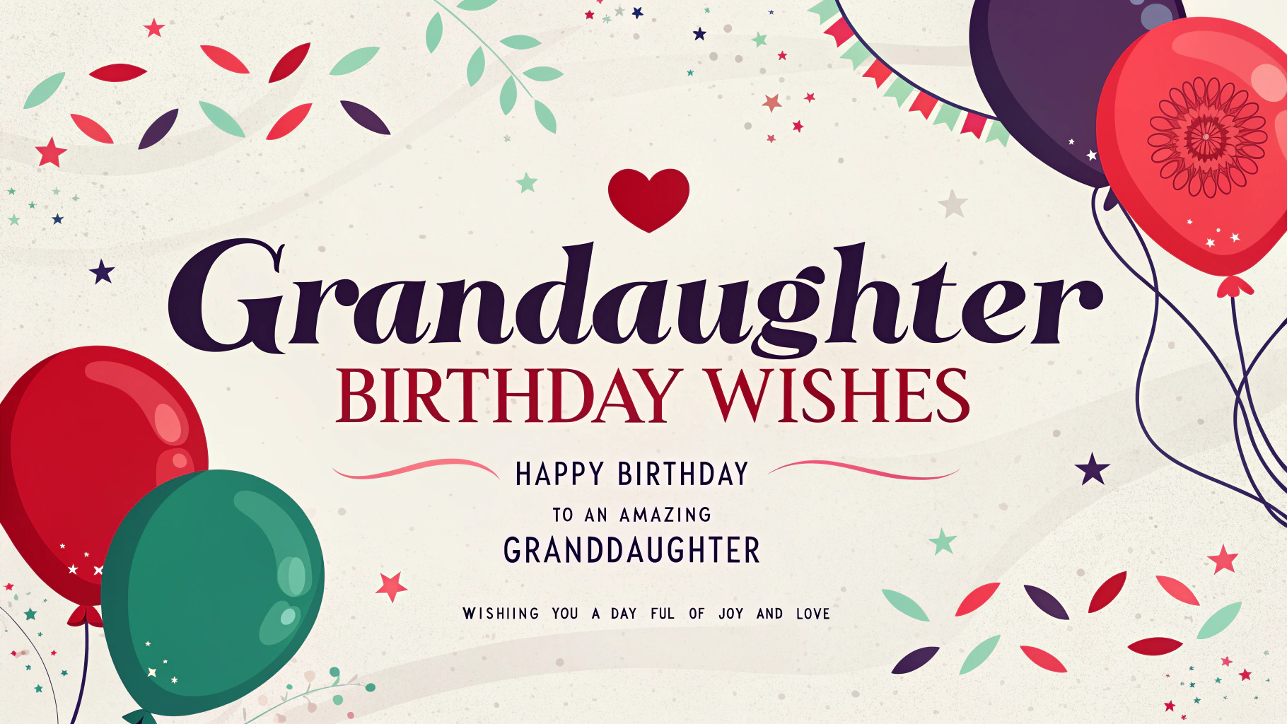 Granddaughter Birthday Wishes