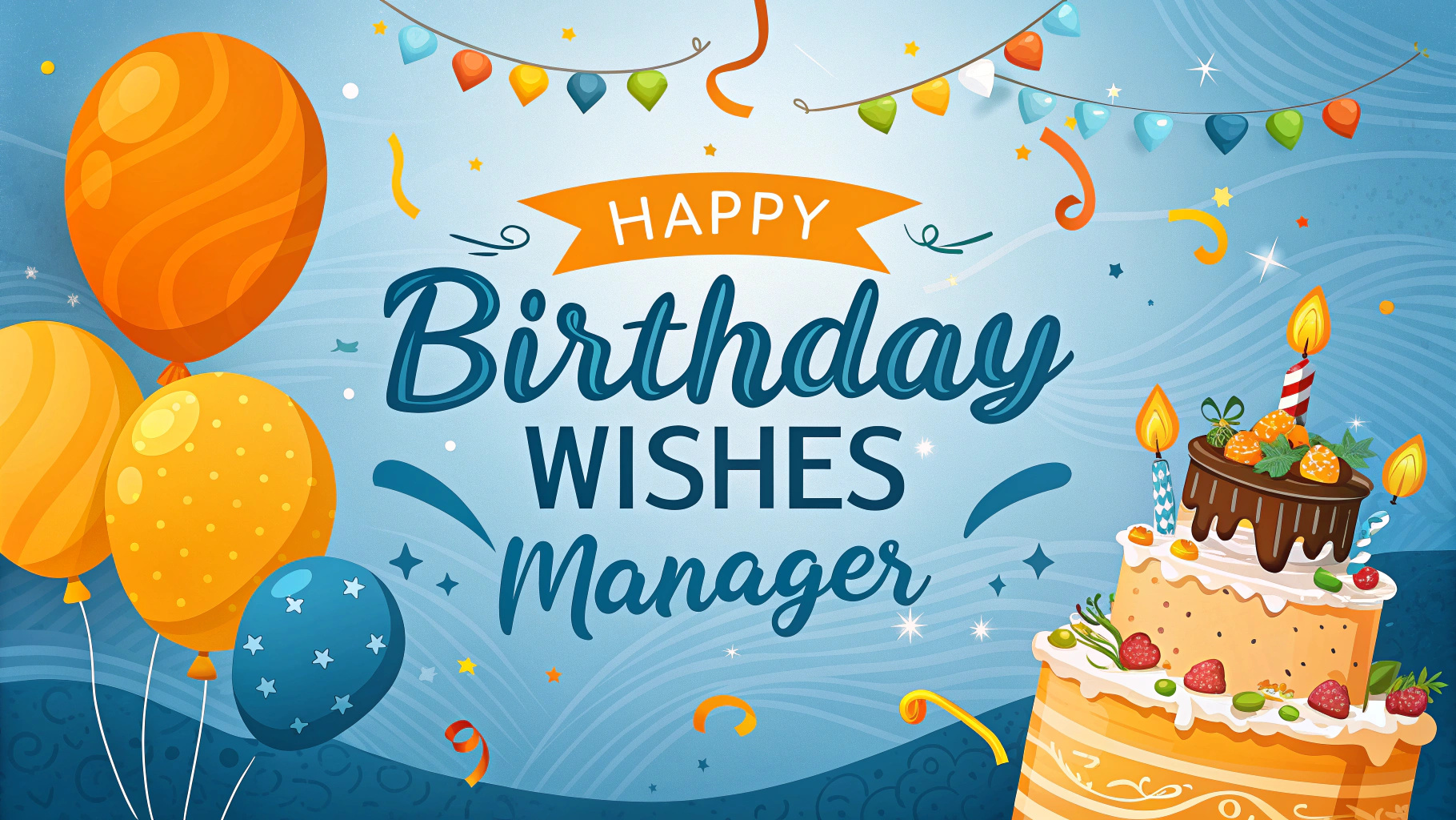 Happy Birthday Wishes Manager