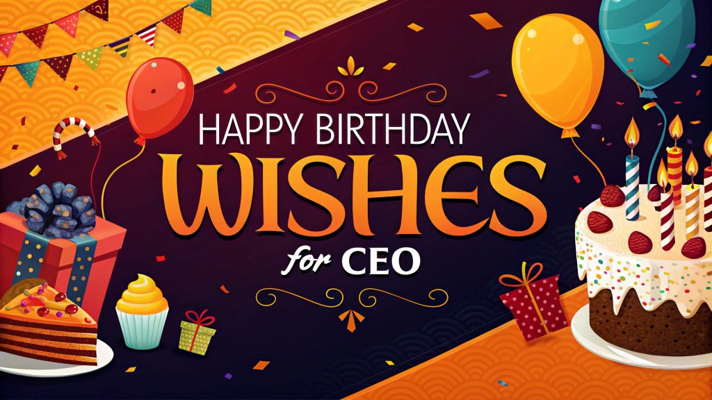 Happy Birthday Wishes for CEO