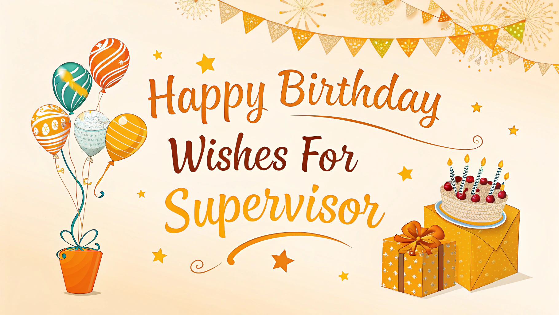 Happy Birthday Wishes for Supervisor