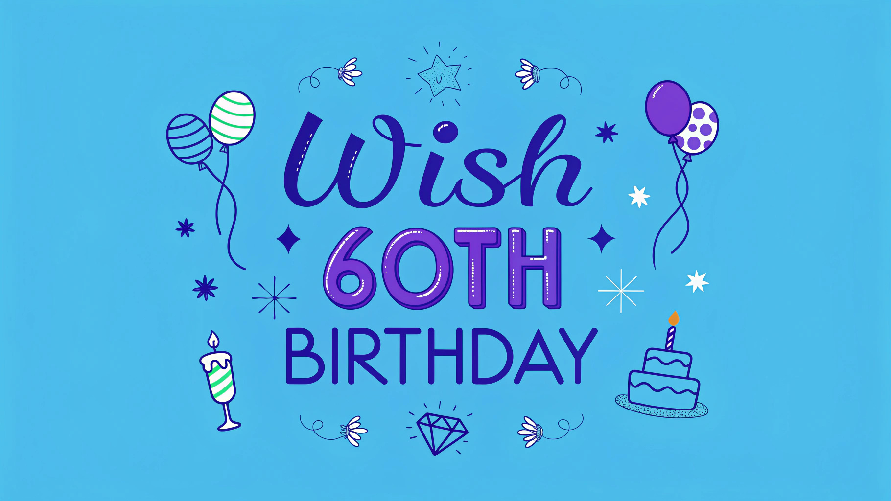 Wish 60th Birthday
