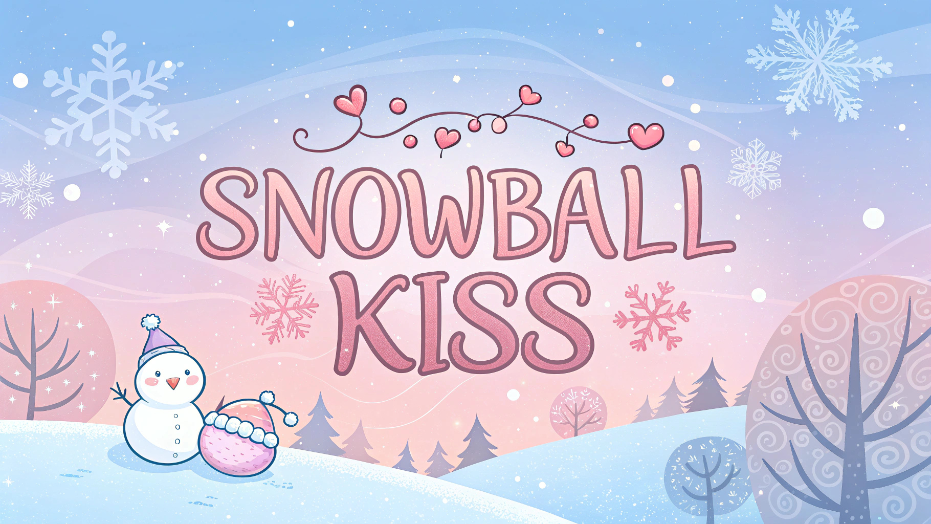 Snowball Kiss